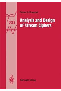 Analysis and Design of Stream Ciphers