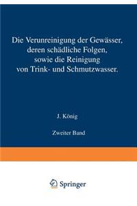 Verunreinigung Der Gewässer Deren Schädliche Folgen Sowie Die Reinigung Von Trink- Und Schmutzwasser