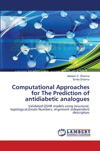 Computational Approaches for The Prediction of antidiabetic analogues