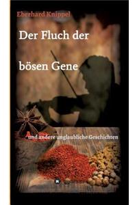 Fluch der bösen Gene