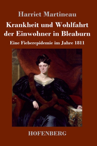 Krankheit und Wohlfahrt der Einwohner in Bleaburn