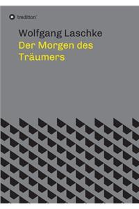 Der Morgen des Träumers