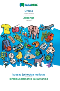 Oromo - Xitsonga, kuusaa jechootaa mullataa