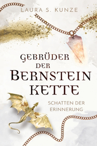 Gebrüder der Bernsteinkette 4 das mitreißende FINALE der romantischen Element-Saga