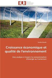Croissance Économique Et Qualité de l'Environnement