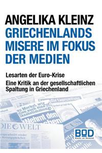 Griechenlands Misere Im Fokus Der Medien