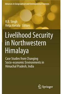 Livelihood Security in Northwestern Himalaya