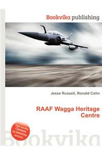 Raaf Wagga Heritage Centre