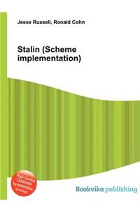 Stalin (Scheme Implementation)