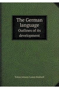 The German language Outlines of its development