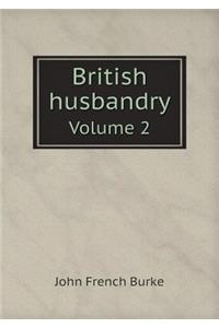 British husbandry Volume 2