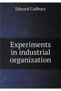 Experiments in industrial organization