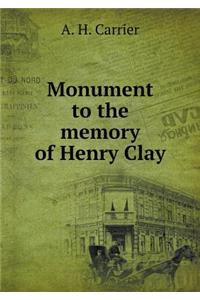Monument to the Memory of Henry Clay