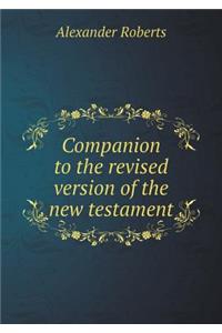 Companion to the Revised Version of the New Testament