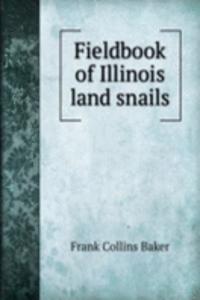 Fieldbook of Illinois land snails