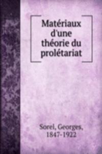 Materiaux d'une theorie du proletariat