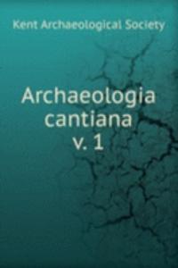 Archaeologia cantiana