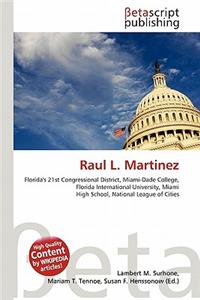 Raul L. Martinez