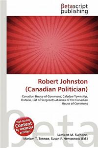 Robert Johnston (Canadian Politician)