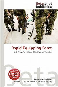 Rapid Equipping Force