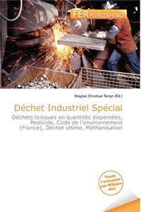 D Chet Industriel Sp Cial
