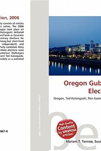 Oregon Gubernatorial Election, 2006