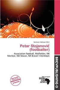Petar Stojanovi (Footballer)
