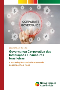 Governança Corporativa das Instituições Financeiras brasileiras