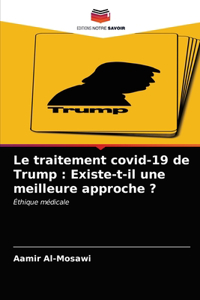 traitement covid-19 de Trump