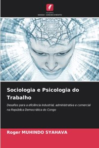 Sociologia e Psicologia do Trabalho