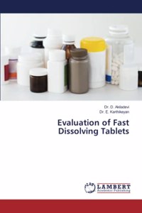 Evaluation of Fast Dissolving Tablets