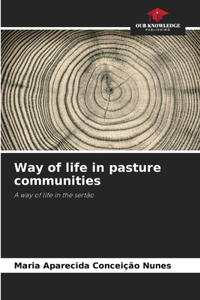 Way of life in pasture communities