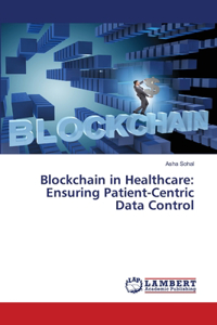 Blockchain in Healthcare