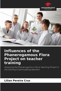 Influences of the Phanerogamous Flora Project on teacher training