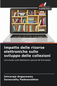Impatto delle risorse elettroniche sullo sviluppo delle collezioni