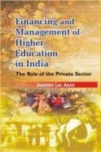 Financing And Management Of Higher Education In India