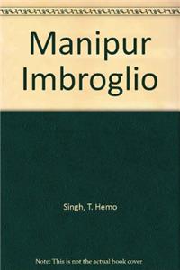 Manipur Imbroglio