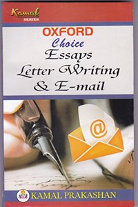 Oxford Choice Essays Letter Writing & E-mail