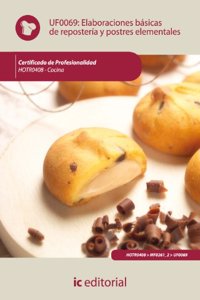Elaboraciones basicas de reposteria y postres elementales. hotr0408 - cocina
