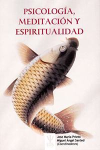 Psicologia, Meditacion y Espiritualidad