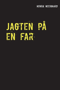 Jagten på en far