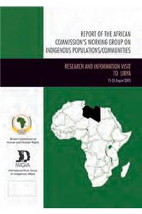 Report of the African Commission's Working Group on Indigenous Populations / Communities