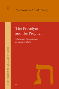 Proselyte and the Prophet