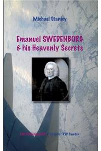 Emanuel Swedenborg and his Heavenly Secrets