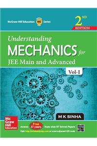 Understanding Mechanics Vol 1