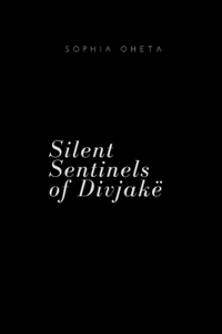 Silent Sentinels of Divjakë