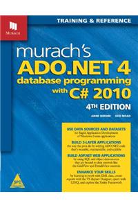 Murach's ADO.Net 4 Database Prog. With C# 2010 4e