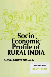 Socio-Economic Profile of Rural India: South India