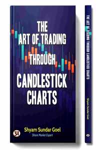 The Art of Trading Through Candlestick Charts | Technical Analysis Simplified Breakout Patterns with Explanation