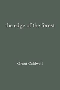 edge of the forest Grant
